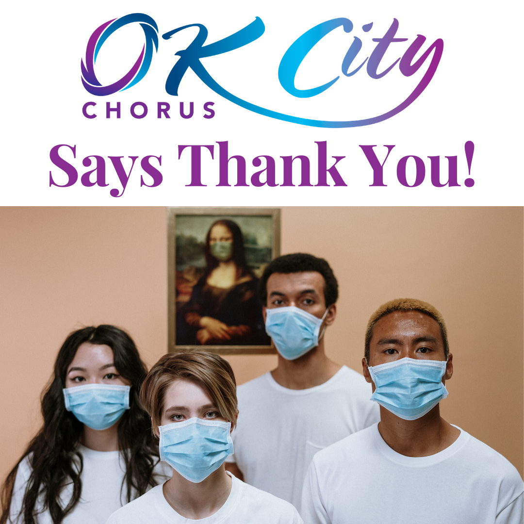OK City Chorus Says Thank You!