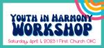 OK City Hosts Successful Youth in Harmony Festival